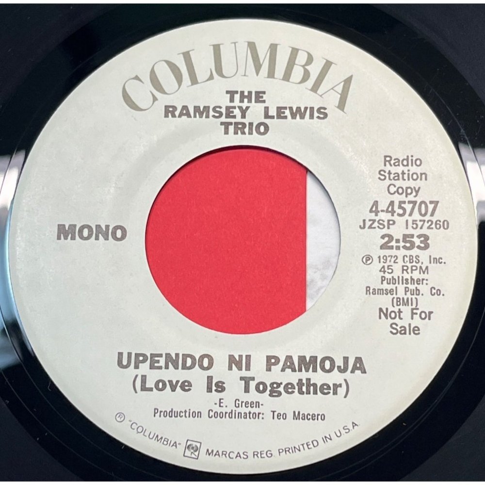 Ramsey Lewis Trio Upendo Ni Pamoja (Love is Together) 45 Jazz Funk Promo VG+/NM
